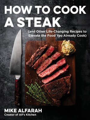 cover image of How to Cook a Steak